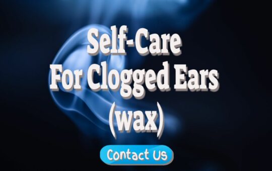 self care for clogged ears