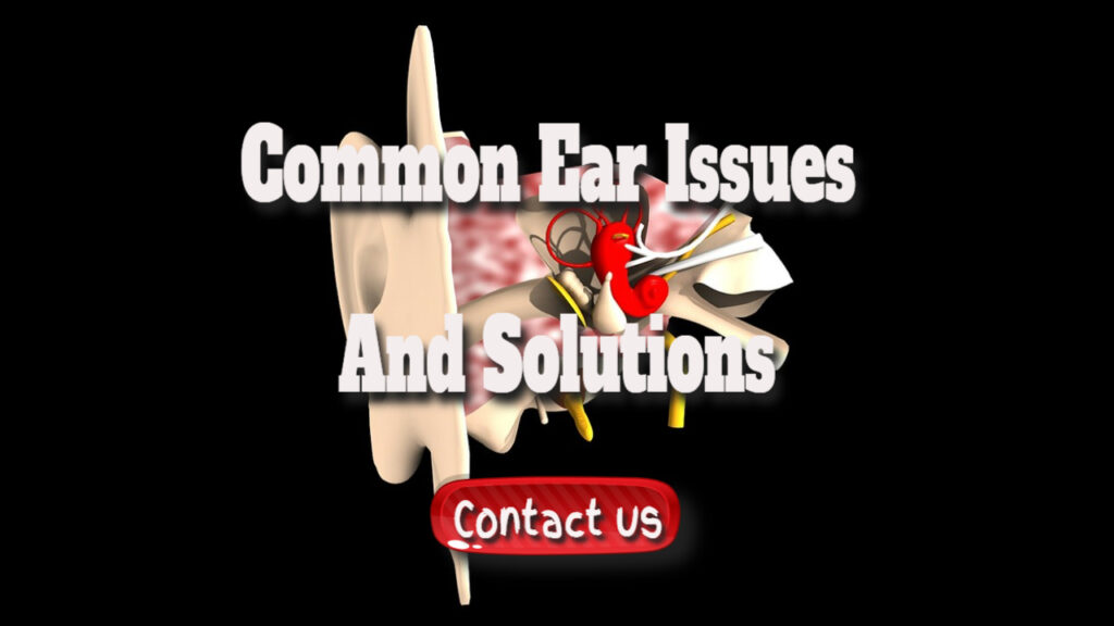Common Ear Issues And Their Treatments