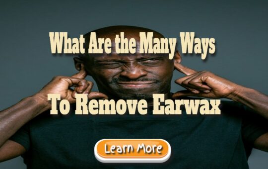 what are the many ways to remove earwax
