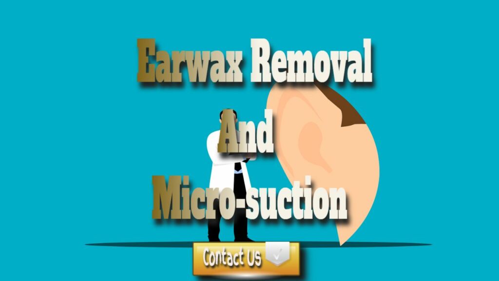 Learn about Earwax Removal and Micro-suction