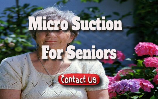 micro suction for seniors