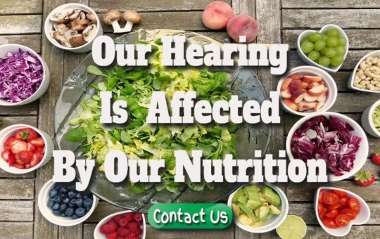 our hearing is affected by our diet